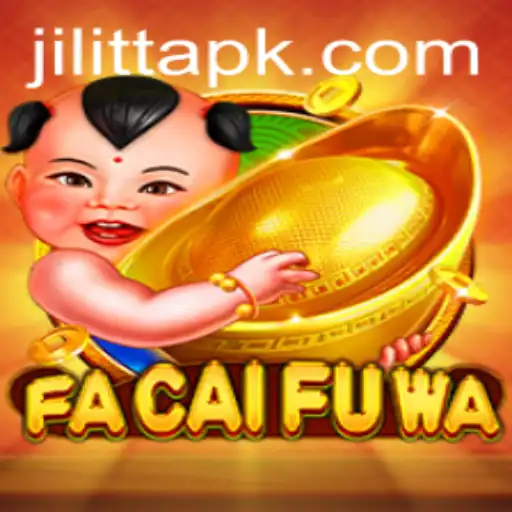 FaCaiFuWa: Exploring the Exciting World of JiLiTT.COM's Latest Gaming Sensation