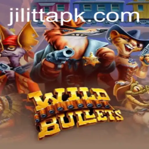 Unleashing the Wild Adventure of WildBullets: A Thrilling Escapade with JiLiTT.COM